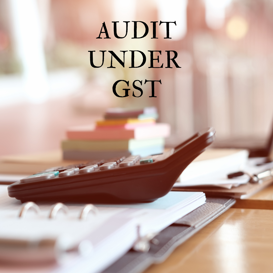Audit under GST